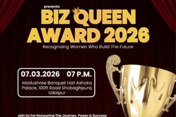 उदयपुर की बिज़नेस युवा महिला शक्ति का होगा सम्मान, 7 मार्च को सजेगा ‘बिज़ क्वीन अवार्ड 2026’ का भव्य मंच