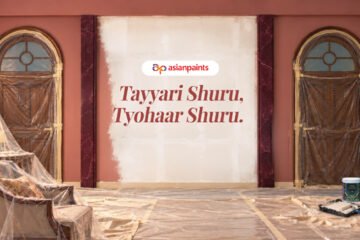 एशियन पेंट्स द्वारा  ‘तैयारी शुरू, त्योहार शुरू’ की पेशकश 